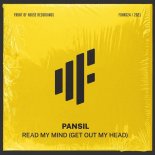 Pansil - Read My Mind (Get Out My Head) (Extended Mix)