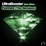 UltraBooster feat. Gihan - Forever (Space Raven Dub Remix Edit)
