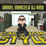 PSY - Gangnan Style (DANIEL MARCELO DJ Remix)