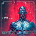 Voidax - Kill This Machine (Extended Mix)