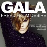 Gala - Free From Desire (Tom Keller Remix)