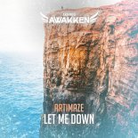 Artimaze - Let me down (Extended Mix)