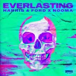 Harris & Ford x NOOMA - Everlasting (Extended Mix)
