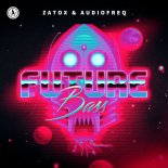 Zatox & Audiofreq - Future Bass