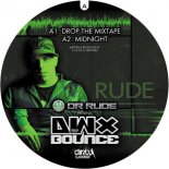 Dr. Rude - Drop The Mixtape
