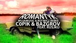 c0pik & Bazgrov feat. Ruskij - Romantyk (Wujamusic & Kotwicz Remix)
