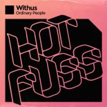 Withus - Ordinary People (Original Mix)
