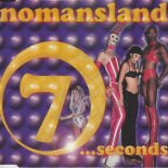 Nomansland - Seven Seconds (Radio-Video-Single)