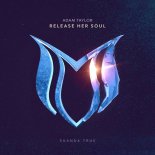 Adam Taylor - Release Her Soul (Extended Mix)