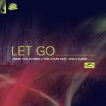 Armin van Buuren & Tom Staar - Let Go (feat. Josha Daniel) (Extended Mix)