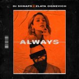 DJ Shnaps & Zlata Ognevich - Always
