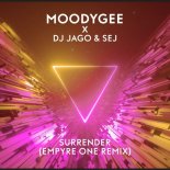 MOODYGEE & JAGO & S.E.J. -  Surrender (Empyre One Extended Mix)