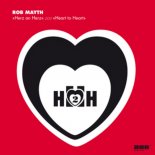 Rob Mayth - Heart To Heart (Extended Mix)