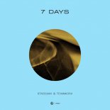 StadiumX & Teamworx - 7 Days (Extended Mix)
