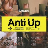 Chris Lake & Chris Lorenzo pres. Anti Up - Shake (Extended Mix)