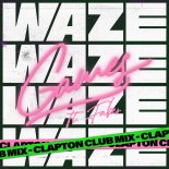 Waze feat. FABER - Games (Clapton Club Mix)