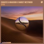Chukiess & Whackboi x Ramsey Westwood - STFU! (Extended Mix)