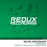 Michel Westerhoff - Fearless (Miroslav Vrlik & Dave Steward Extended Remix)