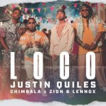 Justin Quiles, Chimbala, Zion y Lennox – Loco