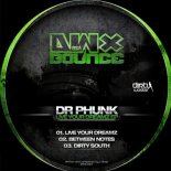 Dr. Phunk - Live Your Dreamz