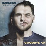 Rudenko & Aritmiya - Goodbye 21