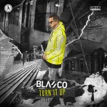 Blasco - Turn It Up (Radio Edit)