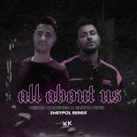 Jesus Sanchez, Elijah King - All About Us (Sheypol Remix)