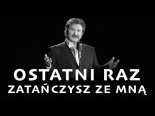 HiT SANOK - Ostatni Raz Zatańczysz Ze Mną (Z rep. Krzysztofa Krawczyka 2021)