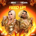 Las Bibas From Vizcaya, Cdamore - Fired Up! (Big Kid Big Room Mix)