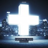 Ephesto - Saving You