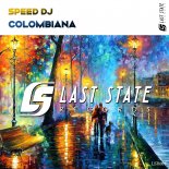 Speed DJ - Colombiana (Extended Mix)