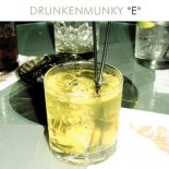 Drunkenmunky - E (Extended Mix)