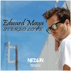 Edward Maya feat. Vika Jigulina - Stereo love (NedliN Remix) (Radio Edit)