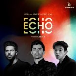 Armaan Malik x Eric Nam - Echo (With KSHMR)