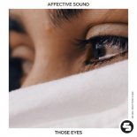 Affective Sound - Those Eyes