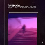 Schrandy - Out Of Your Head
