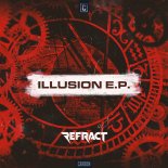 Refract - Illusion (Original Mix)