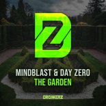 Mindblast & Day Zero - The Garden (Extended Mix)