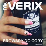 Mr. Verix - Browary Do Góry (Radio Edit)