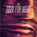 ANG - Feel The Heat (Club Mix)