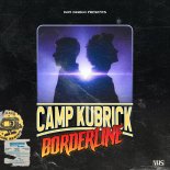 Don Diablo & Denzel Chain pres. Camp Kubrick - Borderline