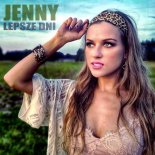 Jenny - Lepsze Dni (Extended)