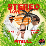 Edward Maya & Vika Jigulina feat. Pitbull - Stereo Love (DJ MB Remix)
