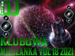 Dj Bolek - Klubowa Mieszanka VOL 18 2021