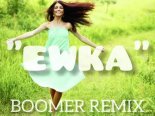 Ever Play - Ewka (Boomer Remix)
