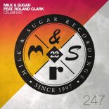 Milk & Sugar feat. Roland Clark - Celebrate (Extended Mix)