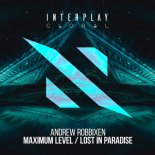 Andrew Robbixen - Maximum Level (Extended Mix)
