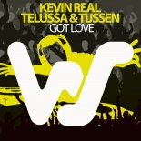Telussa & Tijssen, Kevin Real - Got Love (Original Mix)