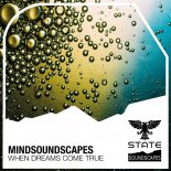 Mindsoundscapes - When Dreams Come True (Extended Mix)