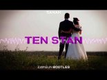 sanah - Ten Stan (ZAWNEUN Bootleg)